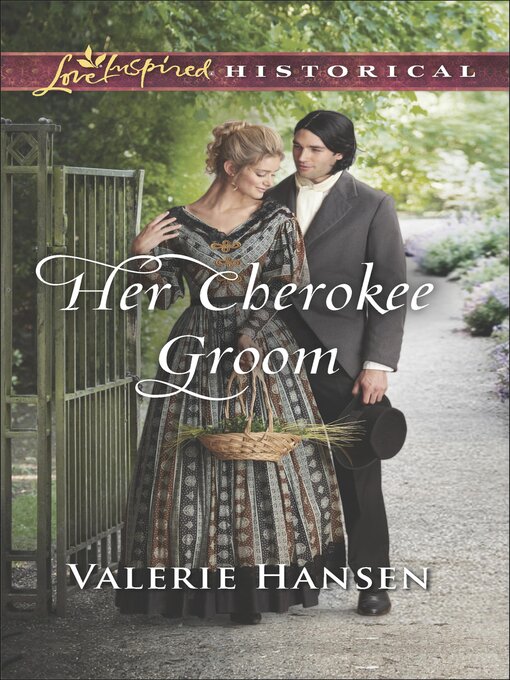 Title details for Her Cherokee Groom by Valerie Hansen - Available